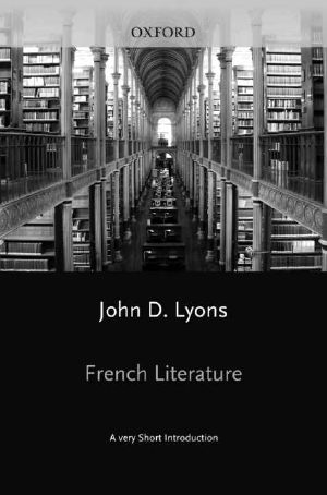 [Very Short Introductions 230] • French Literature